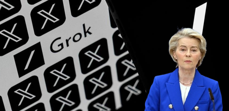 AB Komisyonu Başkanı von der Leyen’den Grok tepkisi. “Dehşete düştüm”