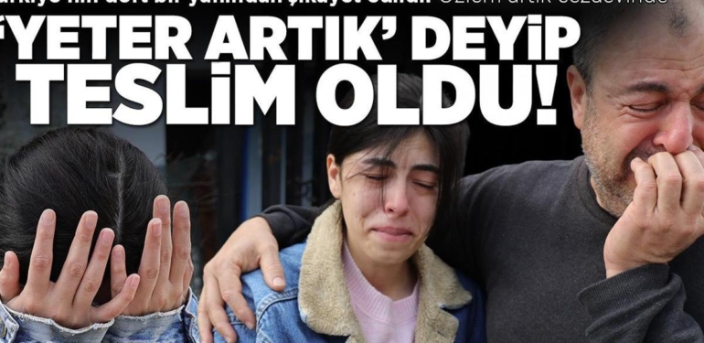 Akılalmaz tuzak: 11 ayrı şehirde yargılanıyor: Özlem ailesiyle vedalaşıp teslim oldu